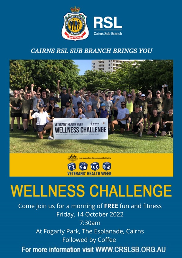 Cairns RSL Sub Branch Wellness Challenge Veterans Health Week - RSL Queensland